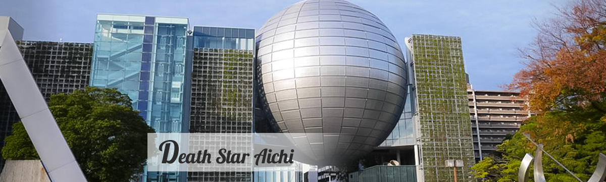 Death Star Aichi